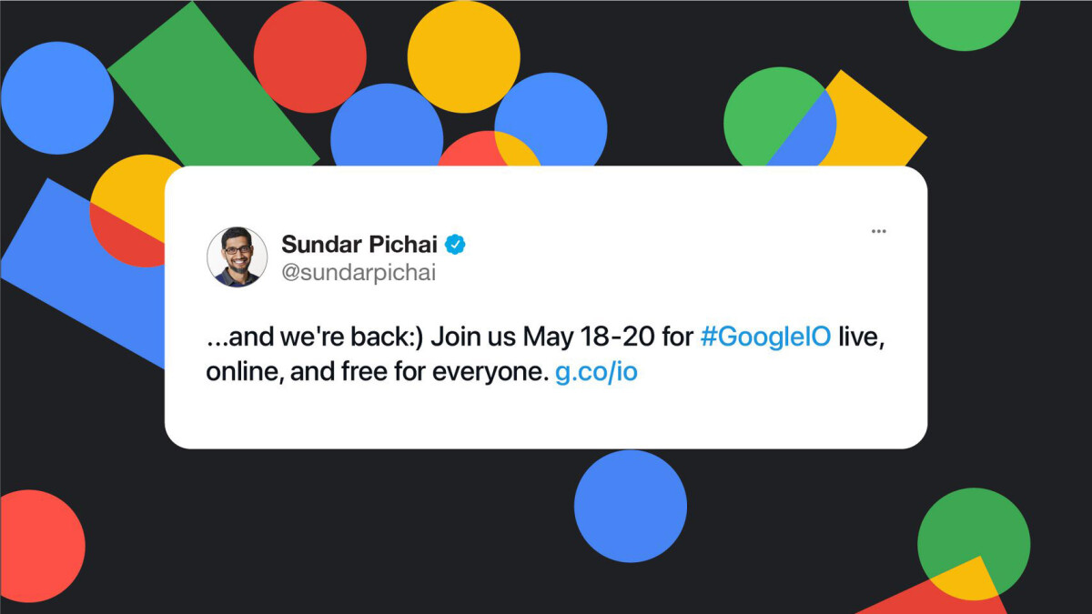 Sundar Pichai - Google I/0 2021