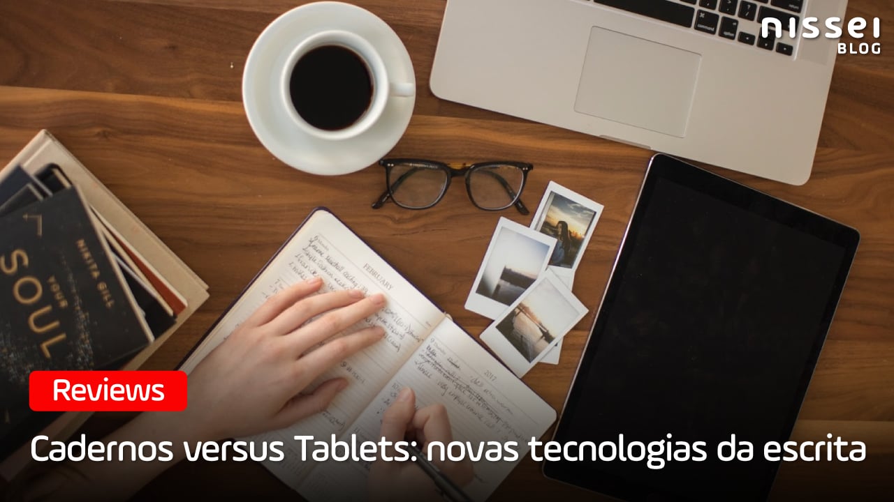 Cadernos vs Tablets: o papel está em extinção?