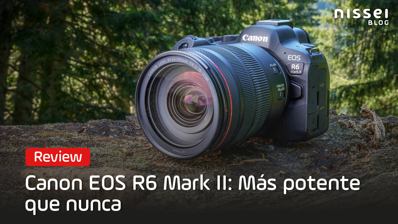 Canon EOS R6 Mark II: La 2ª Generación de Cámara Híbrida, ahora más Potente