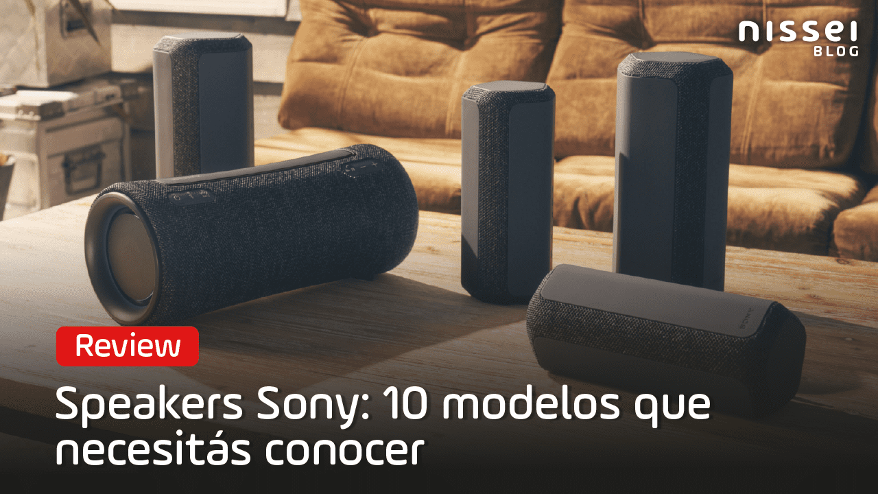 Sony speakers: 10 modelos que necesitás conocer en 2023