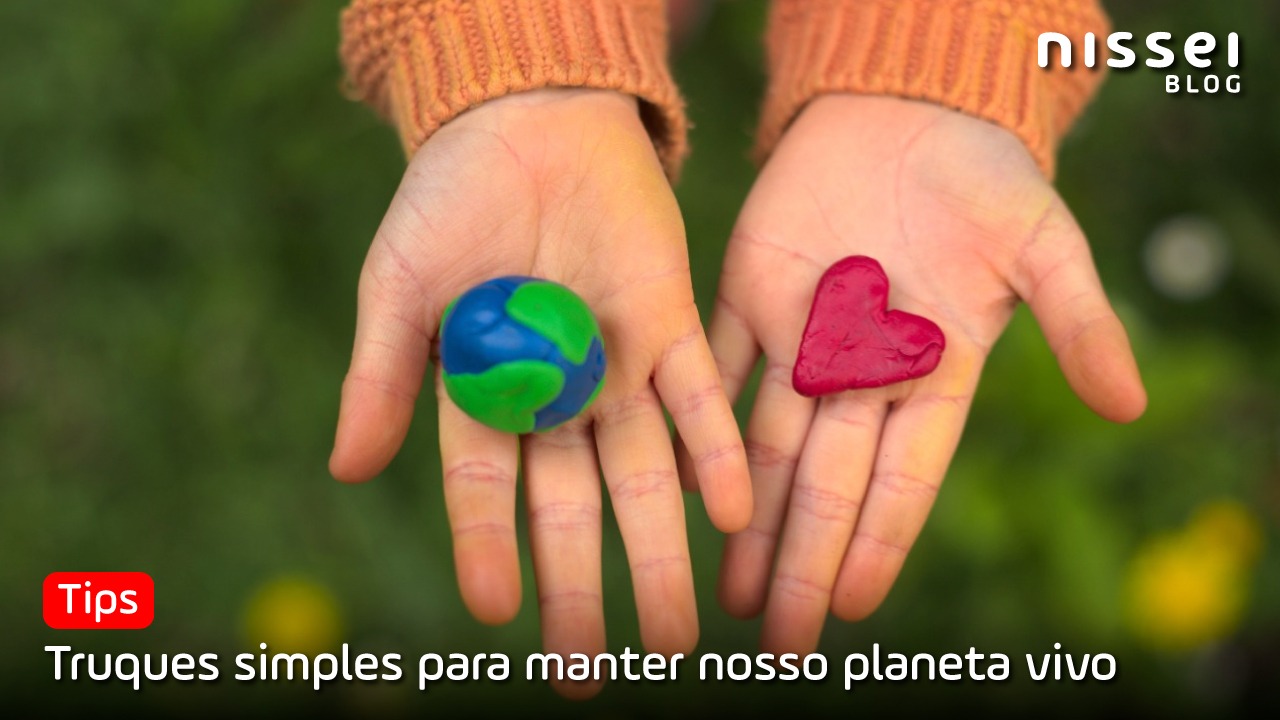 5 dicas para cuidar do nosso planeta