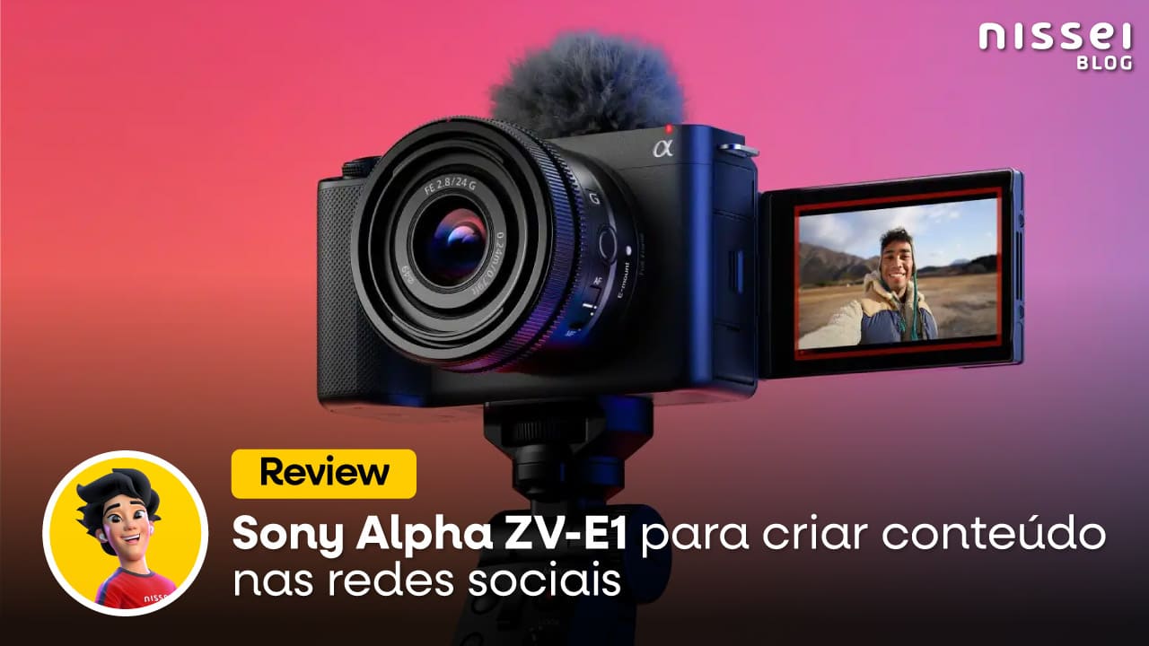 Sony Alpha ZV-E1: a melhor câmera para criadores de conteúdo