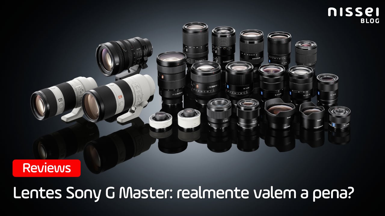 Por que as lentes G Master da Sony são líderes em tecnologia?