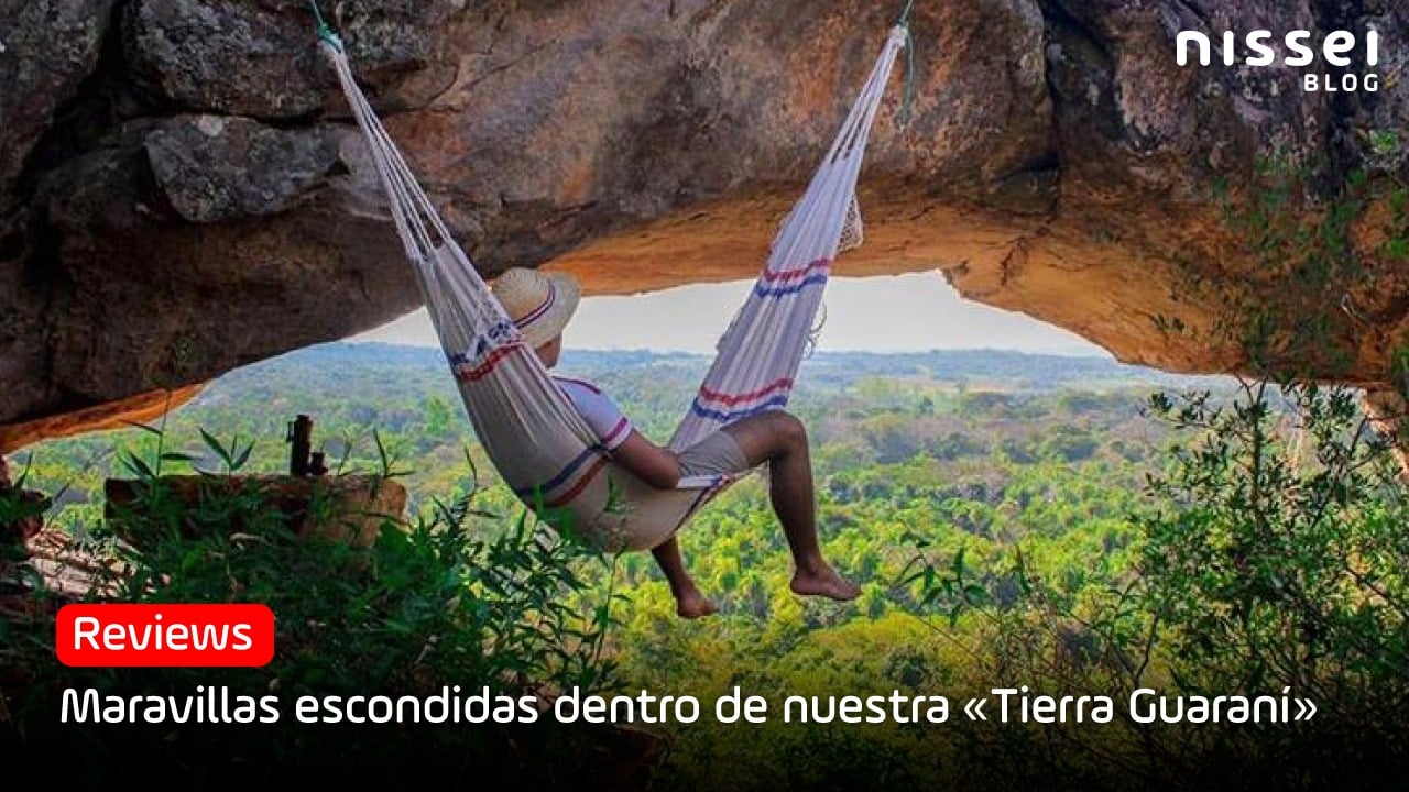5 lugares que no podés dejar de visitar en Paraguay