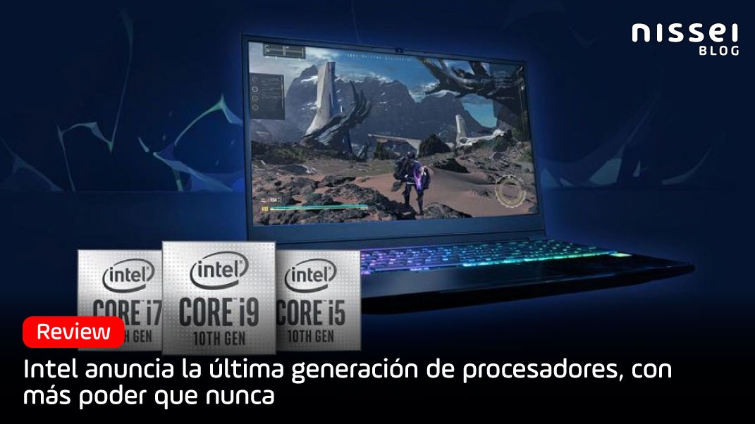 Intel 10ma Generación: Esports, Gaming y Streaming